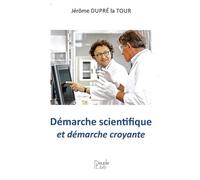 Démarche Scientifique Et Démarche Croyante