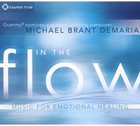 Demaria Michael Bran - in The Flow Music for Emotional Healin [Import]