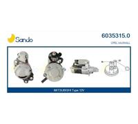 Démarreur Sando 6035315.0 pour Mitsubishi Opel General Motors