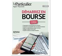 Démarrez en bourse: Dynamisez vos placements
