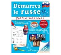Démarrez le russe, spécial vacances - Collectif - Larousse - broché - Méthode de langue