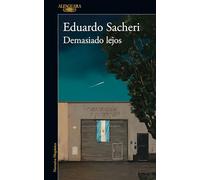 Demasiado lejos/ Too Far Away