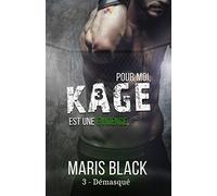 Démasqué: Kage, T3