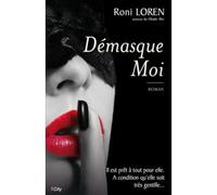 Démasque-moi - Roni Loren - City - broché - Roman