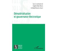 Dématérialisation et gouvernance électronique – L'Harmattan