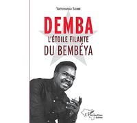 Demba l'étoile filante du Bembéya