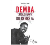 Demba l'étoile filante du Bembéya