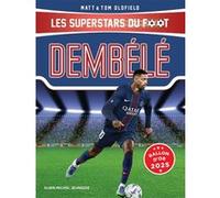 Dembélé Matt Oldfield (Auteur), Tom Oldfield (Auteur), Félix Huet (Traduction)