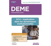 DEME - DC4 Implication dans les dynamiques institutionnelles: Diplôme d'État de Moniteur-éducateur