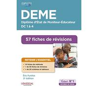 DEME - Fiches de révisions: DC 1 à 4 - Diplôme d'État de Moniteur-Éducateur