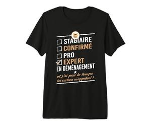 Déménageur Expert en déménagement T-Shirt Haut de Gamme