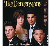 Demensions - My Foolish Heart/Hits [Import]