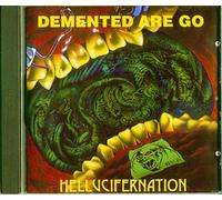 Demented Are Go - Hellucifernation