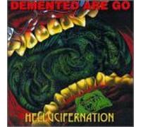 Demented Are Go - Hellucifernation