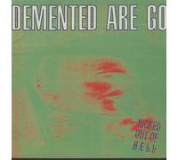 Demented Are Go - Kicked Out Of Hell [Vinyl Album]