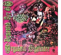 Demented Are Go - Orgasmic Nightmare