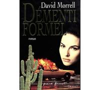 Dementi formel - David Morrell - Grasset - broché - Livre