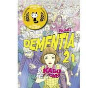 Shintaro Kago – Dementia 21 T02 – Traduction : Baptiste Neveux – Broché (Huber)