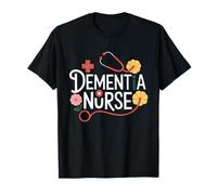 Dementia Nurse Alzheimer Memory Nursing Appreciation T-Shirt