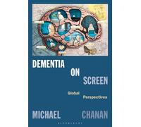Dementia on Screen: Global Perspectives