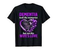 Dementia Took Memories Not Wife's Love Alzheimer Support T-Shirt Graphique avec Valeur