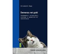 Demenza nei gatti: Fondamenti scientifici, sintomi e modalità di assistenza