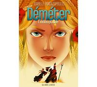 DEMETER L'INDOMPTABLE