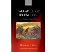 Demetrios S. Katos Palladius of Helenopolis (Relié)