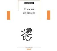 Demeure de paroles Renucci Jacques (Auteur)
