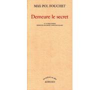 Demeure le secret: ET AUTRES POEMES PRESENTES PAR MARIE-CLAIRE BANCQUART