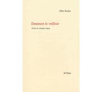 Demeure le veilleur - Gilles Baudry - Ad Solem - broché - Essai