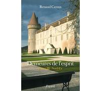 Demeures De L'esprit - France Tome 3, Nord-Est