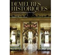 Alain Stella – Demeures historiques – Les résidences d'ambassadeurs à Paris – Flammarion