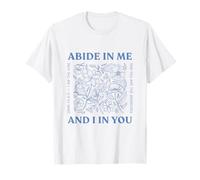 Demeurez en Moi et Moi en Vous Je suis la Vigne Jean 15:4-5 Fleurs T-Shirt