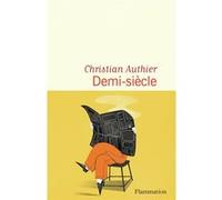 Demi-siècle Christian Authier (Auteur)