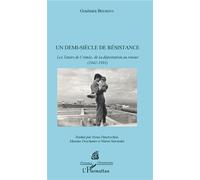 Demi-siècle de résistance (Un) Les Tatars de Crimée, de la déportation au retour (1941-1991) - Gulnara Bekirova - L'harmattan - broché - Essai