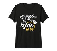 Demi-sœur de la Future mariée - Grand Jour de Mariage T-Shirt Haut de Gamme