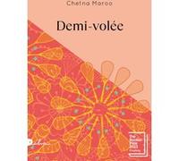Chetna Maroo – Demi-volée – Roman – Broché – Traduit par Madeleine Nasalik