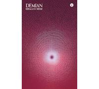 Demian - Modern Translation by Hermes Publica - Cover Illustrated by Robert Jordan G.: (Hermes Publica Classics)