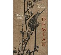 Demian: The Story of a Youth