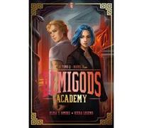 Demigods Academy - Année 2 - Hadès Elisa S. Amore (Auteur), Kiera Legend (Auteur), Brigitte Hébert (Traduction)