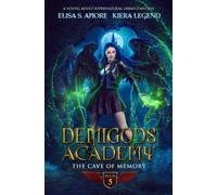 Demigods Academy - Book 5: The Cave of Memory