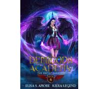 Demigods Academy - Book 6: The Day Of Darkness