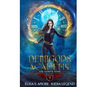 Demigods Academy - Book 7: The Corpse King