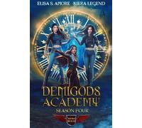 Demigods Academy - Season Four (Books 10,11,12)