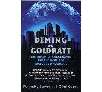 Deming and Goldratt: The Theory of Constraints and the System of Profound Knowledge