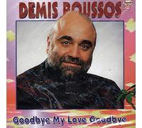 Demis Roussos - My Love Goodbye [Import]
