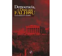 Democracia o Deus que Falhou (Em Portuguese do Brasil)