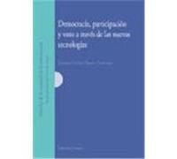 Democracia, Participacion Y Voto a Traves De Las Nuevas Tecnologias, Biblioteca Comares De Ciencia Jurâidica Lorenzo Cotino Hueso (Auteur)
