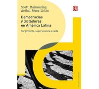 DEMOCRACIAS Y DICTADURAS EN AMERICA LATINA